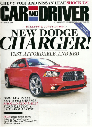 CAR & DRIVER 2010 DEC - CHARGER, 599GTB vs LEXUS LFA, RAPTOR, KID RACERS